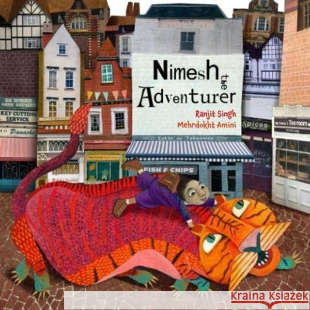 Nimesh the Adventurer Ranjit Singh Mehrdokht Amini  9781911373384 Lantana Publishing - książka