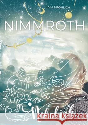 Nimmroth - Nebel ich Livia Fröhlich 9783752630091 Books on Demand - książka