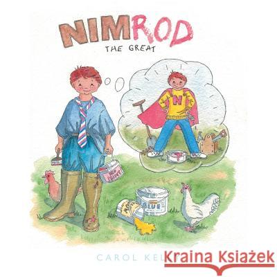 Nimrod The Great Kelly, Carol 9781490848006 WestBow Press - książka
