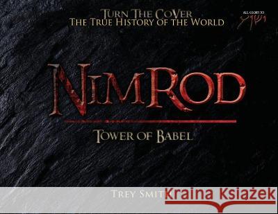 Nimrod: The Tower of Babel by Trey Smith (Paperback) Trey Smith 9781733490320 Trey Smith Books - książka