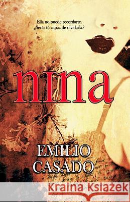 Nina Emilio Casad 9781494355913 Createspace - książka