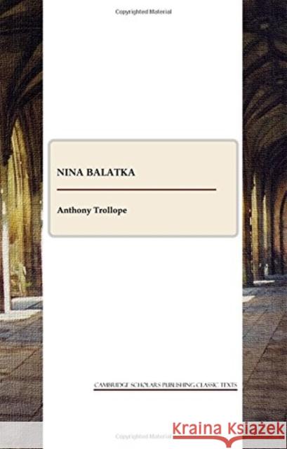 Nina Balatka  9781847187154 CSP Classic Texts - książka