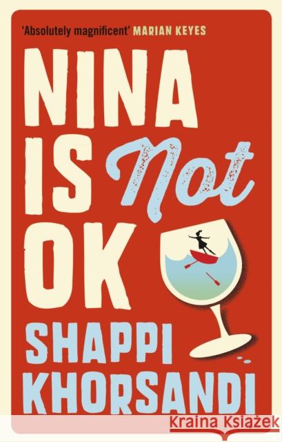 Nina Is Not Ok Khorsandi, Shappi 9781785031373  - książka