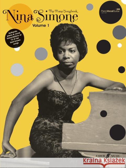 Nina Simone Piano Songbook Volume 1   9780571528639 Faber Music Ltd - książka