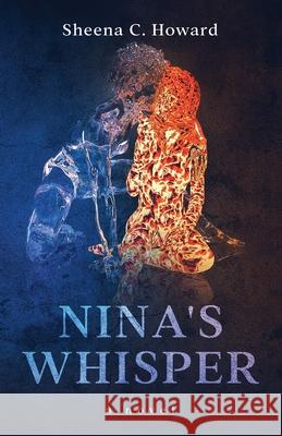 Nina's Whisper Sheena C. Howard 9781734447309 Nerdworks - książka