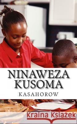 Ninaweza Kusoma Kasahorow 9781492298595 Createspace - książka