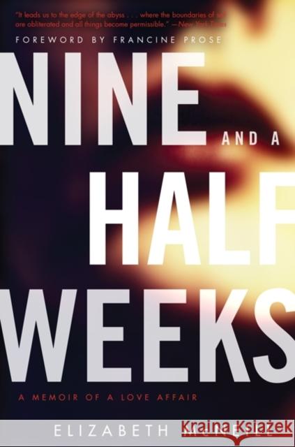 Nine and a Half Weeks McNeill, Elizabeth 9780062309945 Harper Perennial - książka