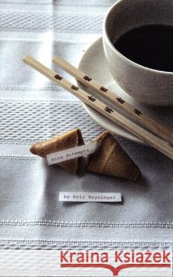 Nine Attempts Eric Baysinger 9781434327635 Authorhouse - książka