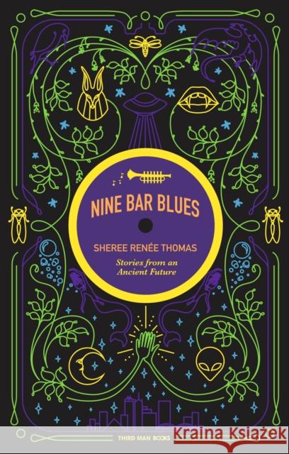 Nine Bar Blues Sheree Renee Thomas 9780997457896 Third Man Books - książka