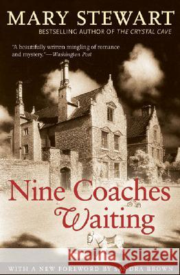 Nine Coaches Waiting Mary Stewart Sandra Brown 9781556526183 Chicago Review Press - książka