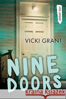 Nine Doors Vicki Grant 9781459827424 Orca Book Publishers - książka