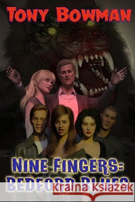 Nine Fingers: Bedford Blues Anthony Spivey, Tony Bowman 9798335660068 Independently Published - książka