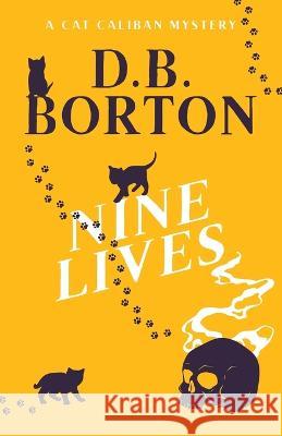 Nine Lives D B Borton 9781736351956 Boomerang Books - książka