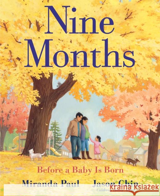 Nine Months: Before a Baby Is Born Miranda Paul Jason Chin 9780823441617 Neal Porter Books - książka