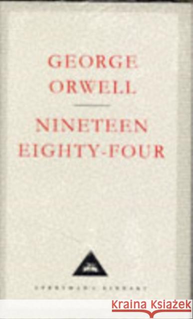 Nineteen Eighty-Four George Orwell 9781857151343 Everyman - książka
