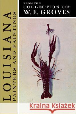 Nineteenth Century Louisiana Painters Wiesendanger, Martin 9780911116533 Pelican Publishing Company - książka