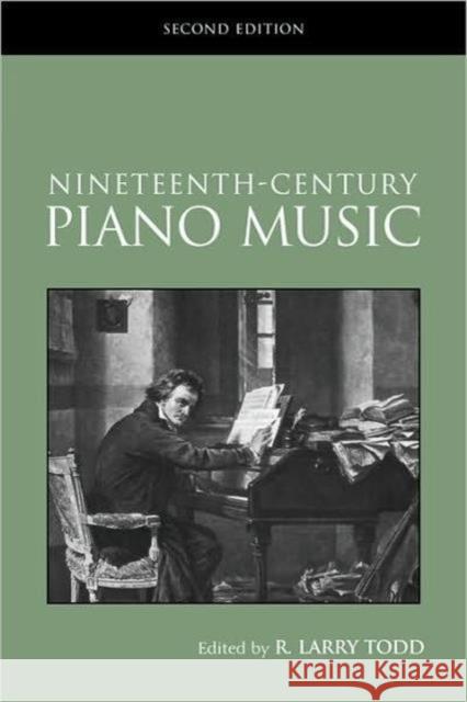 Nineteenth-Century Piano Music Larry Tod R. Larry Todd 9780415968904 Routledge - książka