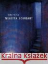 Ninetta Sombart : Leben und Werk Sombart, Ninetta Harlan, Volker  9783825174330 Urachhaus