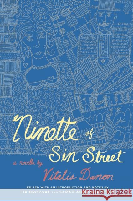 Ninette of Sin Street Vitalis Danon Lia Nicole Brozgal Sarah Abrevaya Stein 9781503601567 Stanford University Press - książka