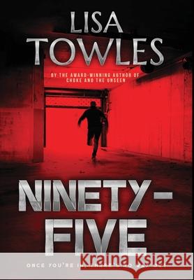 Ninety-Five Lisa Towles 9781644563335 Indies United Publishing House, LLC - książka