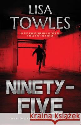 Ninety-Five Lisa Towles 9781644563342 Indies United Publishing House, LLC - książka