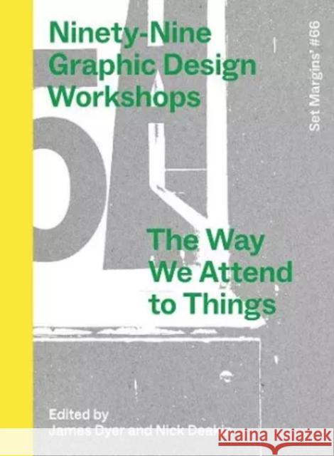 Ninety-Nine Graphic Design Workshops  9789083499314 Set Margins' publications - książka