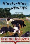 Ninety-Nine Newfies Seawell, Pat 9780759663299 Authorhouse