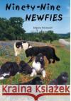 Ninety-nine Newfies Pat Seawell 9780759663305 Authorhouse