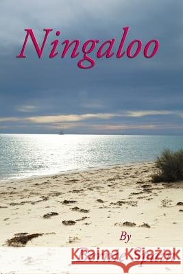 Ningaloo Mr Bernie Spain 9781456589257 Createspace Independent Publishing Platform - książka