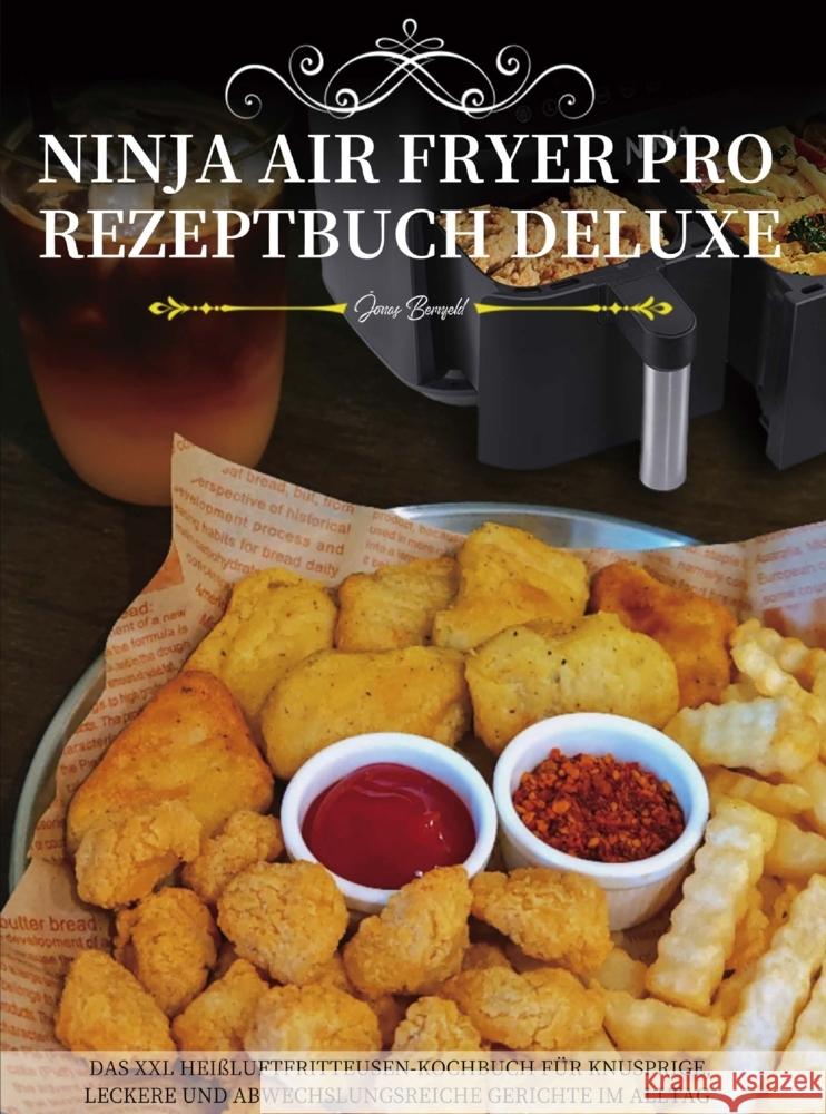 Ninja Air Fryer Pro Rezeptbuch Deluxe Bernfeld, Jonas 9789403847368 Bookmundo - książka