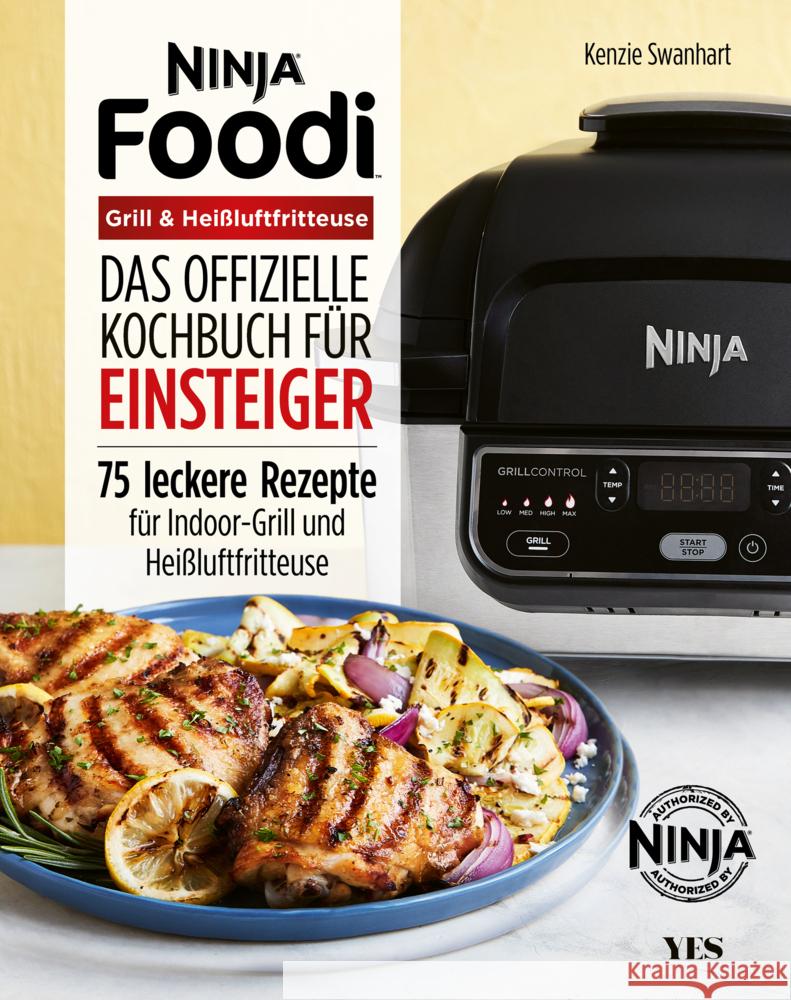 Ninja Foodi Grill & Heißluftfritteuse Swanhart, Kenzie 9783969050903 Yes Publishing - książka