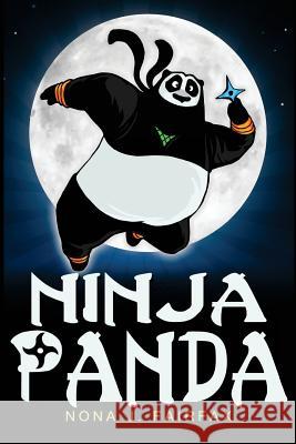 Ninja Panda Nona J. Fairfax 9781539379546 Createspace Independent Publishing Platform - książka