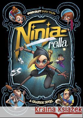 Ninja-Rella: A Graphic Novel Joey Comeau Omar Lozano 9781434296511 Stone Arch Books - książka