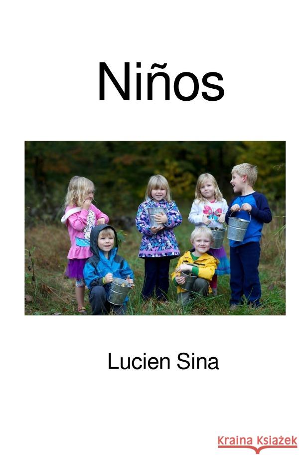 Niños Sina, Lucien 9783759884374 epubli - książka