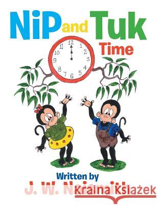 Nip and Tuk: Time J. W. Naismith 9781524522087 Xlibris - książka