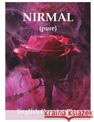 NIRMAL (Pure): One Act Play Bhushan Vijay Tambe 9798363803895 Independently Published - książka