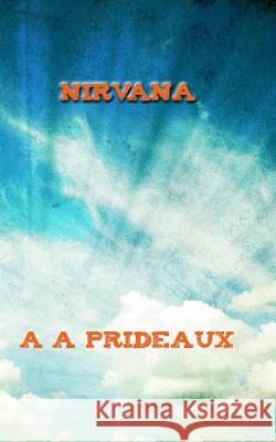 Nirvana A. A. Prideaux   9780993067662 Paganus Publishing - książka