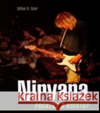 Nirvana Gillian G. Gaar 9788072114887 Nava - książka