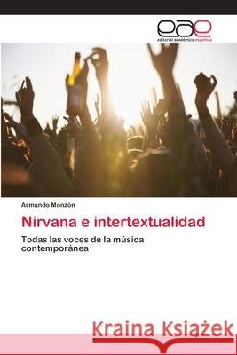 Nirvana e intertextualidad Monzón, Armando 9786202105262 Editorial Académica Española - książka