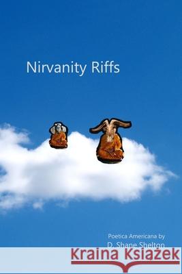 Nirvanity Riffs D Shane Shelton 9798713038410 Independently Published - książka