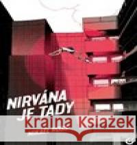 Nirvána je tady Mikael Ross 9788090944312 Centrala - książka