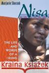 Nisa: The Life and Words of a !Kung Woman Marjorie Shostak 9780674004320 Harvard University Press