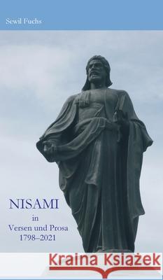 NISAMI in Versen und Prosa: 1798-2021 Sewil Fuchs 9783347378315 Tredition Gmbh - książka