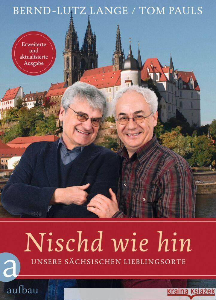Nischd wie hin Lange, Bernd-Lutz, Pauls, Tom 9783351042066 Aufbau-Verlag - książka