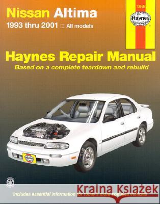 Nissan Altima Automotive Repair Manual: 1993 to 2001 Jeff Kibler, J. H. Haynes 9781563924491 Haynes Manuals Inc - książka