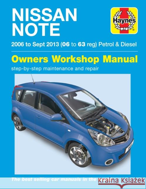 Nissan Note petrol & diesel ('06-Sept '13) 06 to 63 Haynes 9781785214110 Haynes Publishing Group - książka