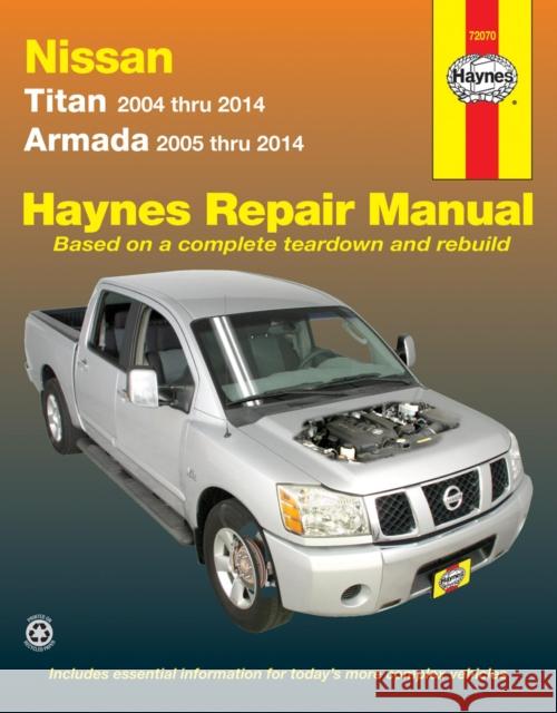 Nissan Titan (2004-2014) & Armada (2005-2014) Haynes Repair Manual (USA) Haynes Publishing 9781620920954 Haynes Manuals Inc - książka