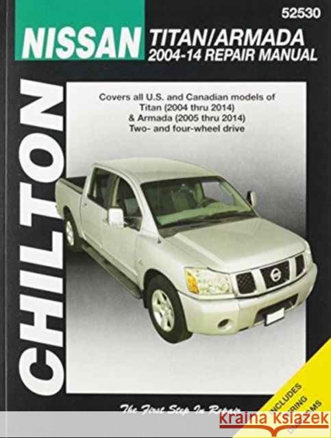 Nissan Titan/Armada (Chilton): 04-14 Haynes Publishing 9781620921128 Haynes Manuals Inc - książka