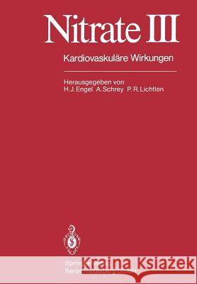 Nitrate III: Kardiovaskuläre Wirkungen Engel, H. -J 9783540115090 Springer - książka