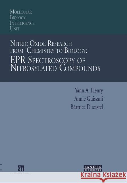 Nitric Oxide Research from Chemistry to Biology: EPR Spectroscopy of Nitrosylated Compounds  9781461285038 Springer - książka